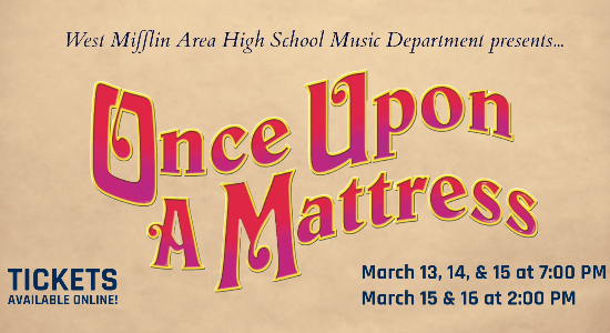 WMAHS Proudly Presents: Once Upon a Mattress (March 13-16)